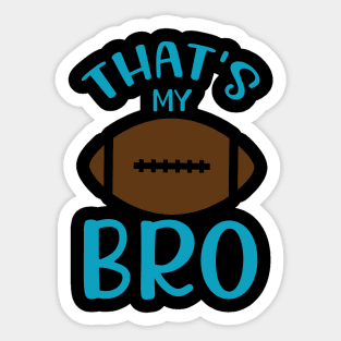 That's my bro brother Sticker